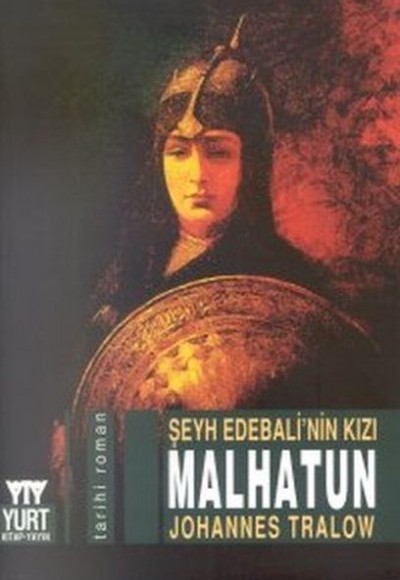Şeyh Edebali'nin Kızı Malhatun Şeyh Edebali'nin Kızı Malhatun