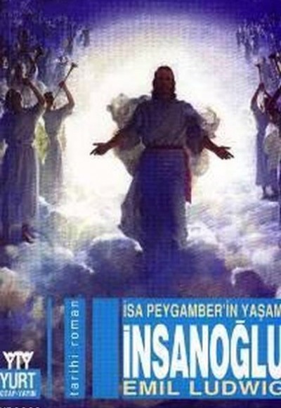 İnsanoğlu-İsa Peygamber'in Yaşamı İnsanoğlu-İsa Peygamber'in Yaşamı