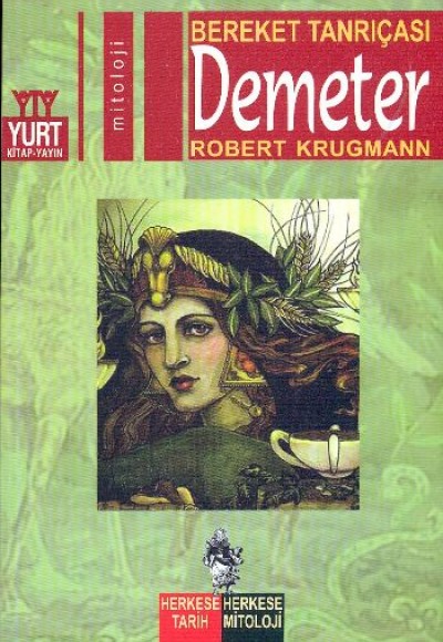 Bereket Tanrıçası Demeter Bereket Tanrıçası Demeter