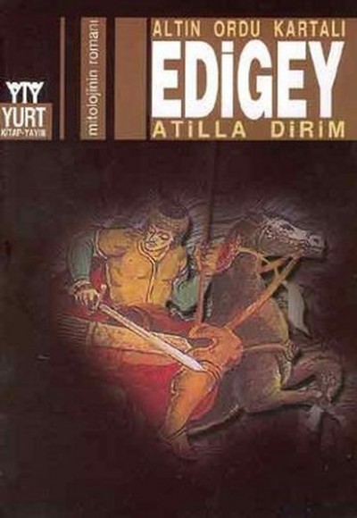 Altın Ordu Kartalı Edigey Altın Ordu Kartalı Edigey