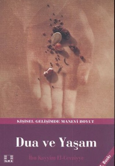 Dua ve Yaşam Dua ve Yaşam