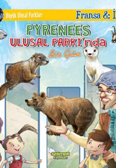 Pyrenees Ulusal Parkı'Nda Bir Gün Pyrenees Ulusal Parkı'Nda Bir Gün