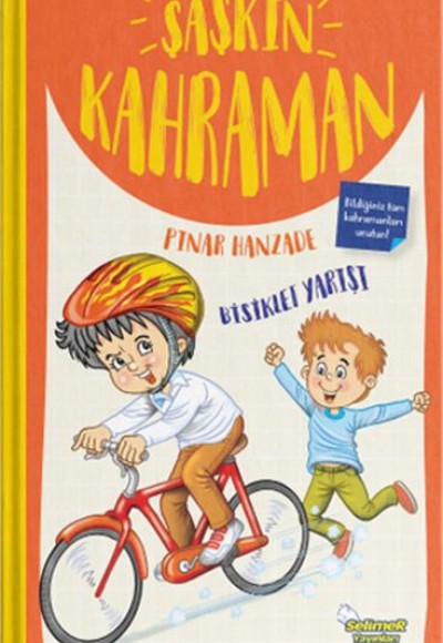 Şaşkın Kahraman, Bisiklet Yarışı Şaşkın Kahraman, Bisiklet Yarışı
