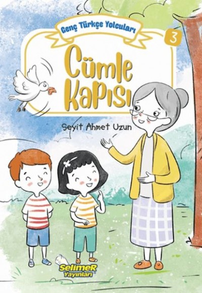 Genç Türkçe Yolcuları - Cümle Kapısı Genç Türkçe Yolcuları - Cümle Kapısı