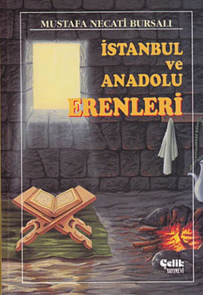 İstanbul ve Anadolu Erenleri İstanbul ve Anadolu Erenleri