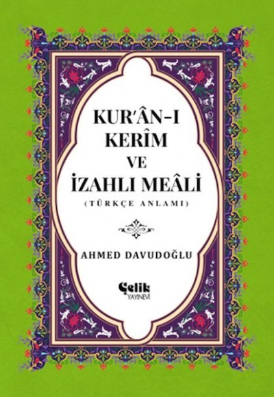 Kur’an-ı Kerim ve İzahlı Meali (Orta Boy) Kur’an-ı Kerim ve İzahlı Meali (Orta Boy)