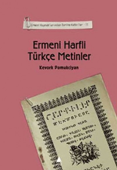 Ermeni Harfli Türkçe Metinler