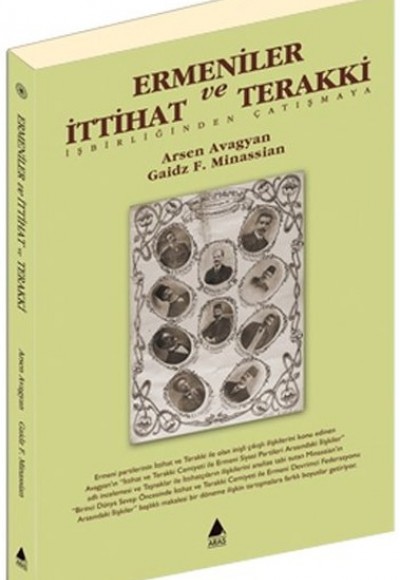 Ermeniler ve İttihat Terakki Ermeniler ve İttihat Terakki