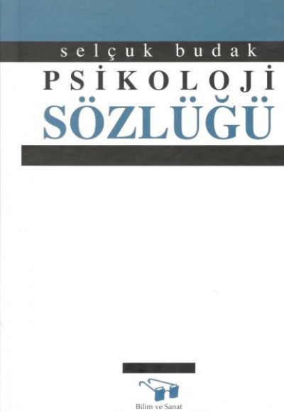 Psikoloji Sözlüğü Psikoloji Sözlüğü