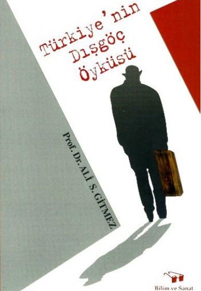 Türkiye'nin Dışgöç Öyküsü Türkiye'nin Dışgöç Öyküsü