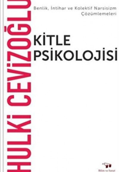 Kitle Psikolojisi Kitle Psikolojisi