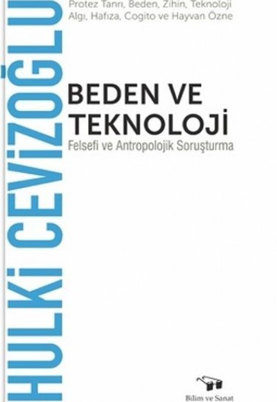 Beden ve Teknoloji Beden ve Teknoloji