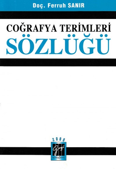 Coğrafya Terimleri Sözlüğü Coğrafya Terimleri Sözlüğü