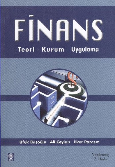 Finans Teori Kurum Uygulama Finans Teori Kurum Uygulama