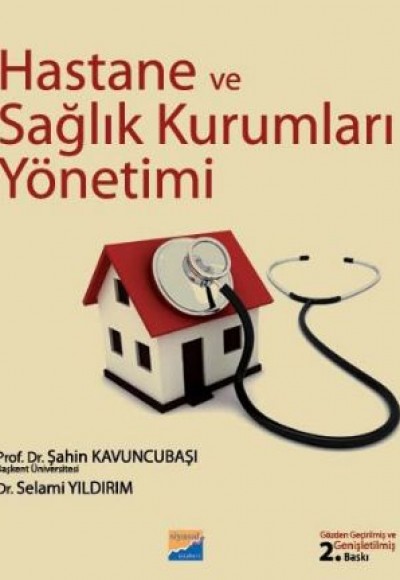 Hastane ve Sağlık Kurumları Yönetimi Hastane ve Sağlık Kurumları Yönetimi