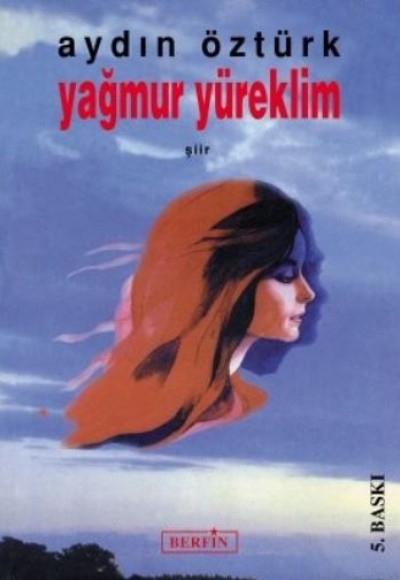 Yağmur Yüreklim Yağmur Yüreklim