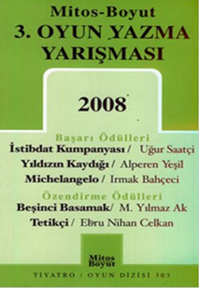 3. Oyun Yazma Yarışması (303) 3. Oyun Yazma Yarışması (303)