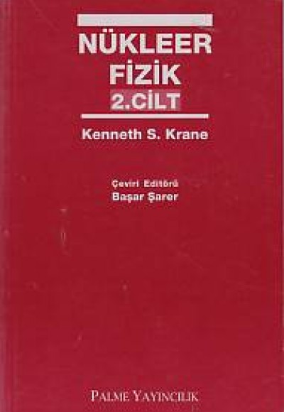 Nükleer Fizik 2. Cilt Nükleer Fizik 2. Cilt