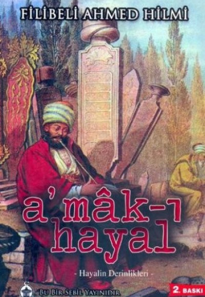 Amak-ı Hayal Amak-ı Hayal