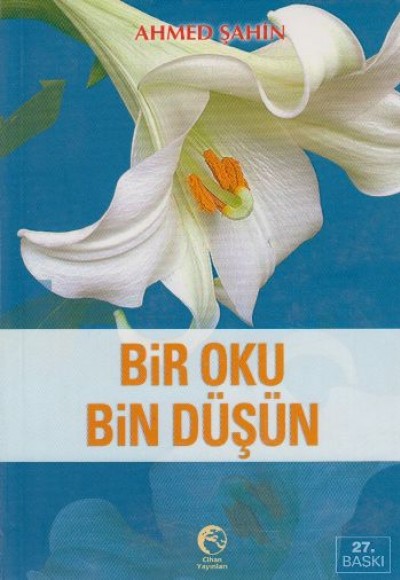 Bir Oku Bin Düşün Bir Oku Bin Düşün