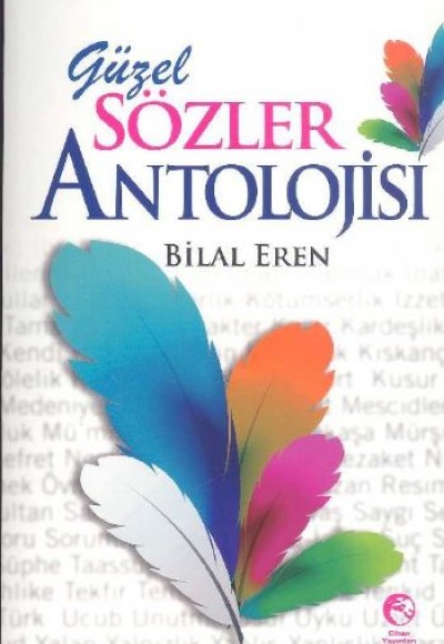 Güzel Sözler Antolojisi Güzel Sözler Antolojisi