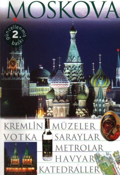Moskova / Görsel Gezi Rehberleri Moskova / Görsel Gezi Rehberleri