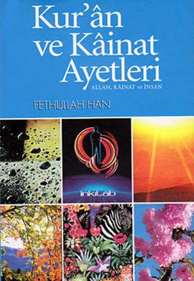 Kur’an ve Kainat Ayetleri Kur’an ve Kainat Ayetleri
