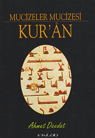Mucizeler Mucizesi Kur’an Mucizeler Mucizesi Kur’an