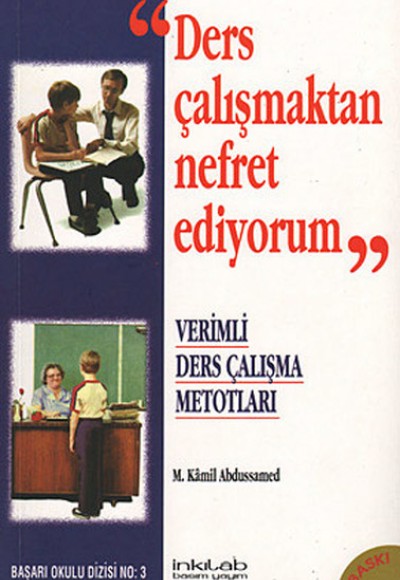 Ders Çalışmaktan Nefret Ediyorum Ders Çalışmaktan Nefret Ediyorum