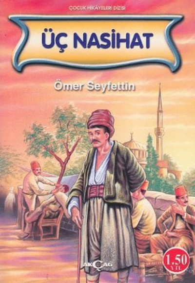 Üç Nasihat Üç Nasihat
