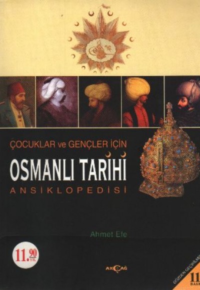 Çocuklar ve Gençler İçin Osmanlı Tarihi Ansiklopedisi