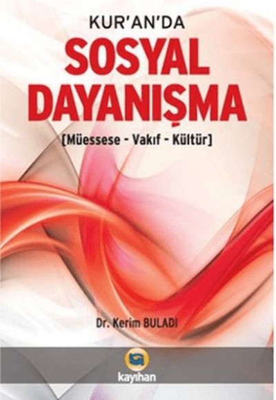 Kur'an'da Sosyal Dayanışma Kur'an'da Sosyal Dayanışma