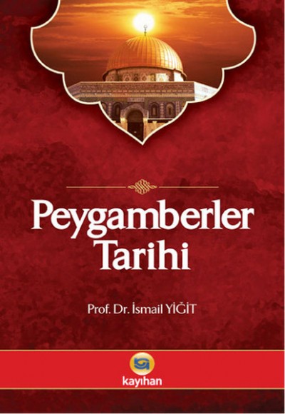 Peygamberler Tarihi Peygamberler Tarihi