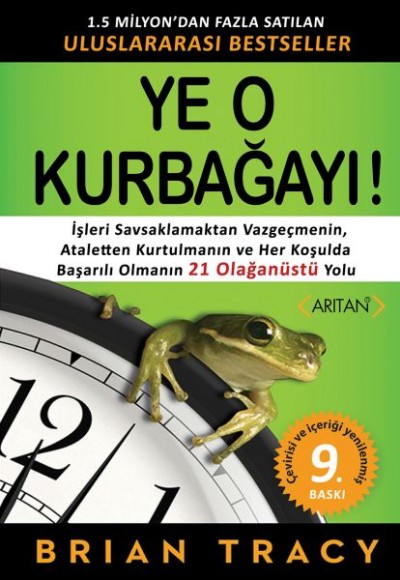 Ye O Kurbağayı! Ye O Kurbağayı!