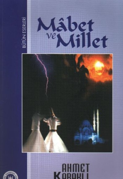 Mabet ve Millet Mabet ve Millet
