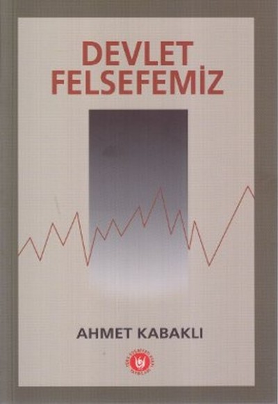 Devlet Felsefemiz Devlet Felsefemiz