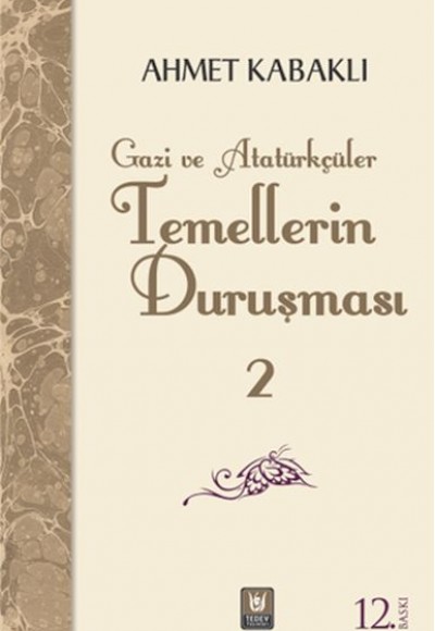 Temellerin Duruşması 2 - Gazi ve Atatürkçüler Temellerin Duruşması 2 - Gazi ve Atatürkçüler