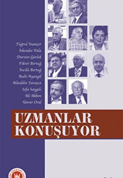 Uzmanlar Konuşuyor Uzmanlar Konuşuyor