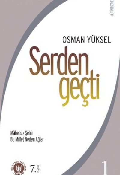 Serden Geçti 1 Serden Geçti 1