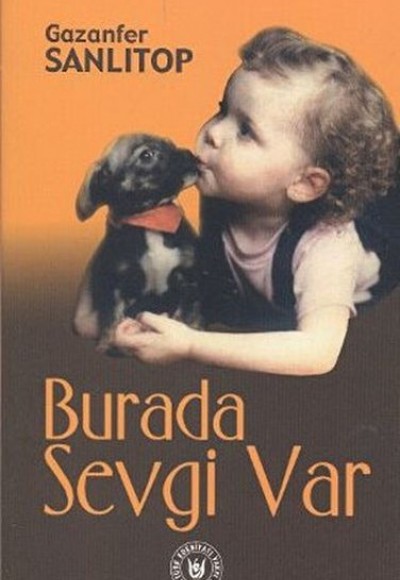 Burada Sevgi Var Burada Sevgi Var
