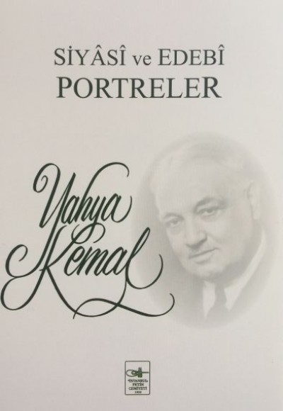 Siyasi ve Edebi Portreler Siyasi ve Edebi Portreler