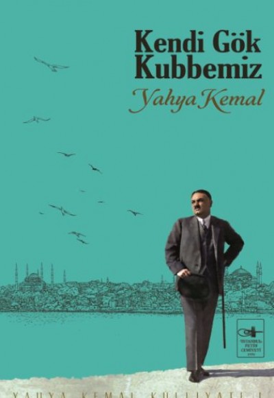 Kendi Gök Kubbemiz Kendi Gök Kubbemiz