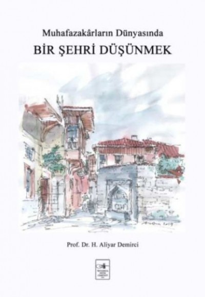 Bir Şehri Düşünmek Bir Şehri Düşünmek