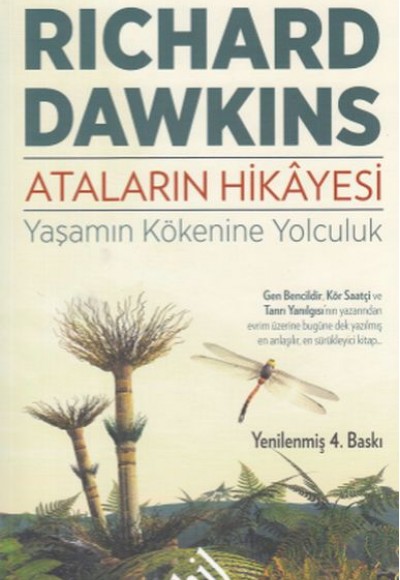 Ataların Hikayesi Yaşamın Kökenine Yolculuk Ataların Hikayesi Yaşamın Kökenine Yolculuk
