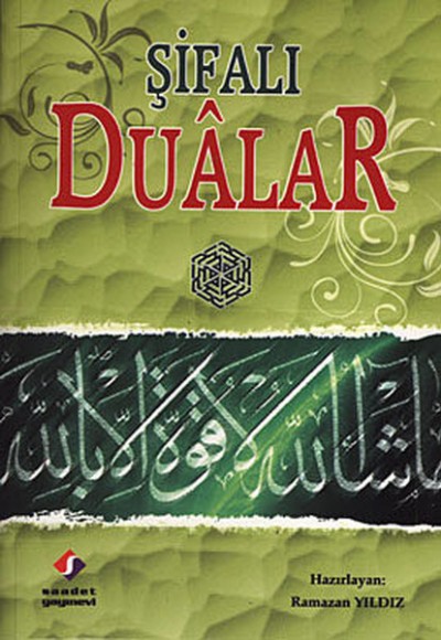 Şifalı Dualar Şifalı Dualar