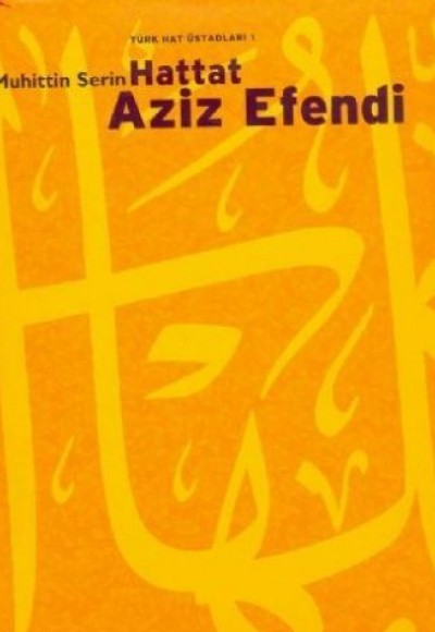 Hattat Aziz Efendi Hattat Aziz Efendi