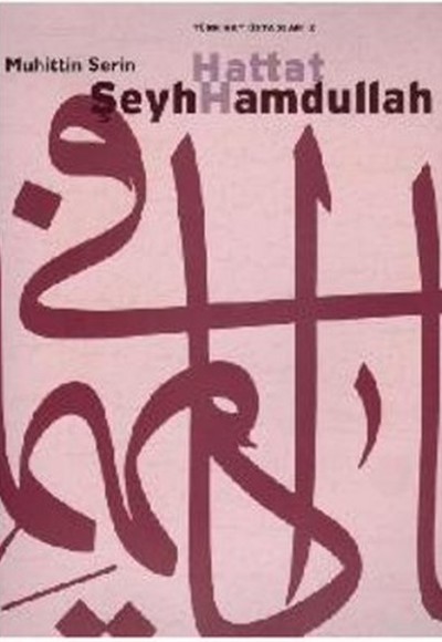 Hattat Şeyh Hamdullah Hattat Şeyh Hamdullah