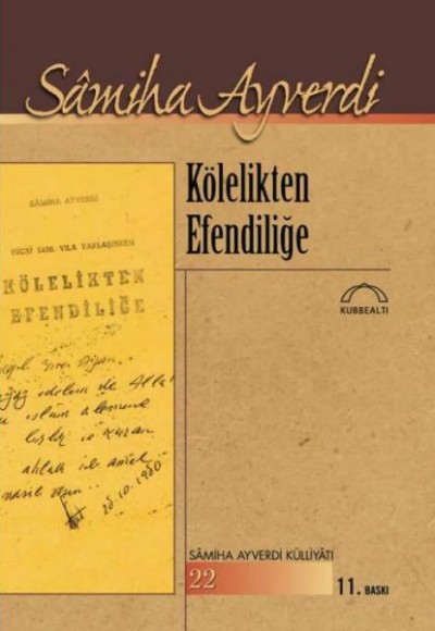 Kölelikten Efendiliğe Kölelikten Efendiliğe