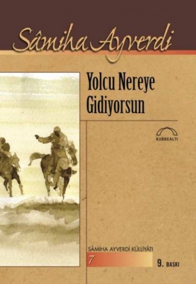 Yolcu Nereye Gidiyorsun Yolcu Nereye Gidiyorsun