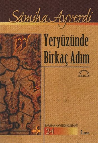 Yeryüzünde Birkaç Adım Yeryüzünde Birkaç Adım